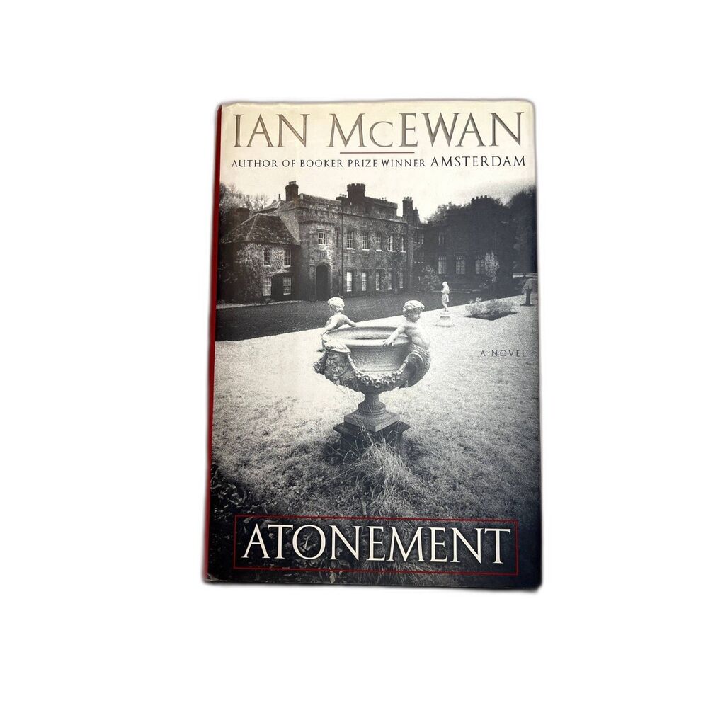 Atonement - Ian McEwan - First US Edition - Hardcover